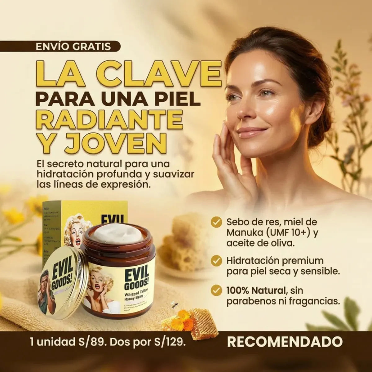 EVIL GOODS - REJUVENECE TU PIEL